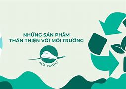 Sản Phẩm Thân Thiện Với Môi Trường Trong Tiếng Anh